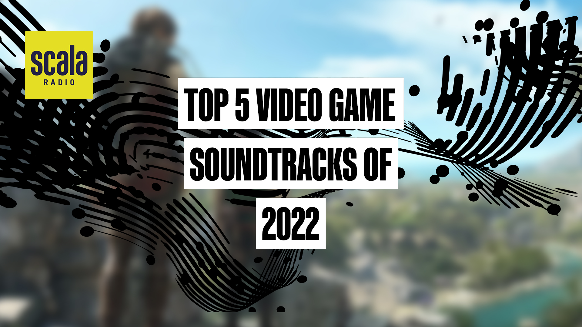 Luci Holland's Top 5 Video Game Soundtracks Of 2022 | On Air - Scala Radio